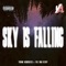 Sky Is Falling (feat. The Dan Reidy) - Young Associates lyrics