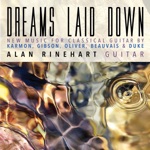 Alan Rinehart - Dreams Laid Down: IV. Gateway