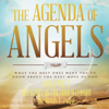 The Agenda of Angels, Volume 7: The Glory of the Lord Has Come - Dr. Kevin L. Zadai