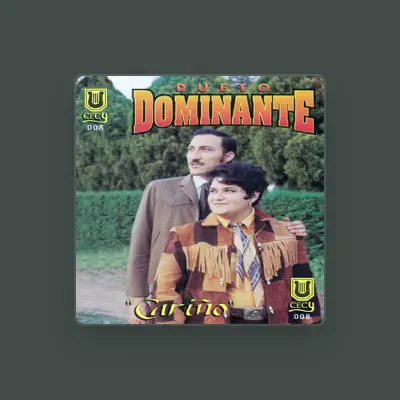 Listen to Dueto Dominante, watch music videos, read bio, see tour dates & more!