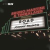 Road (feat. Johnny Franco) - Single