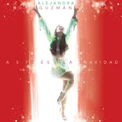 Así Es la Navidad - Single - Alejandra Guzmán