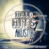 Halo Hits Akustik