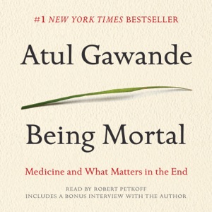 Being Mortal
