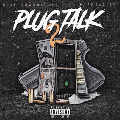 Plug Talk 2