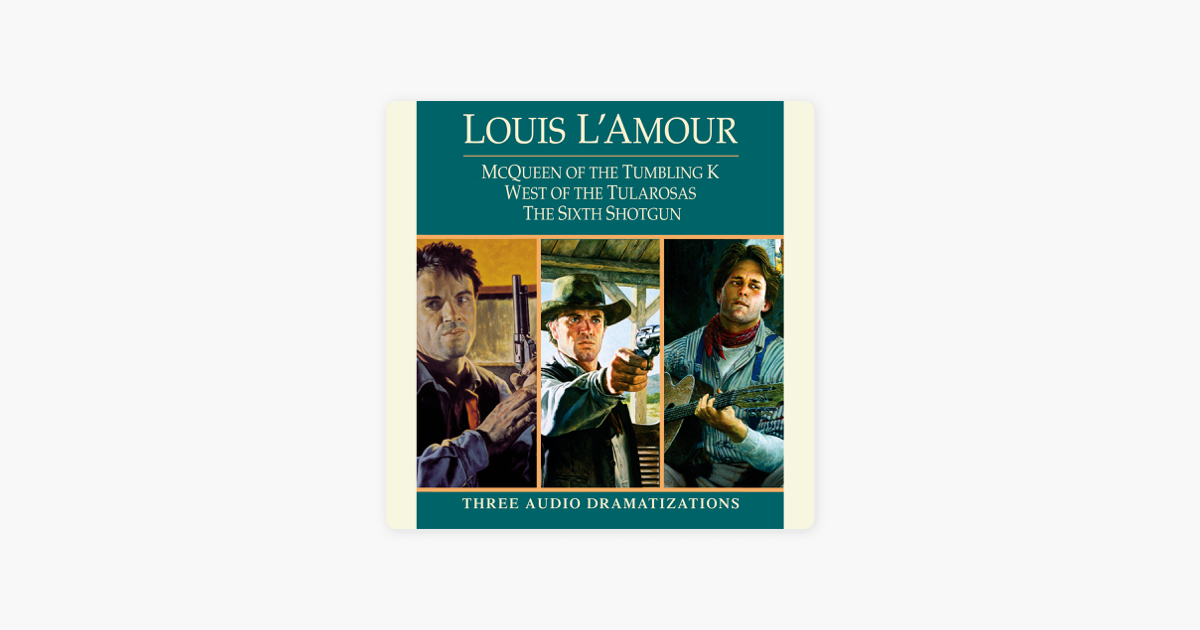 The Sixth Shotgun by Louis L'Amour