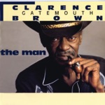 Clarence "Gatemouth" Brown - Someday My Luck Will Change