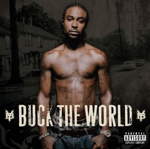 Buck the World