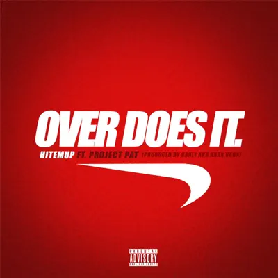 Over Does It - Single - Project Pat