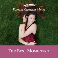 The Best Moments 2 (Famous Classical Music) - Klaus-Peter Hahn & Moscow State Radio and Television Symphony Orchestra