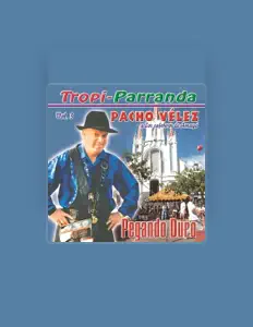 Listen to Pacho Velez y Los Cafeteros de Amaga, watch music videos, read bio, see tour dates & more!