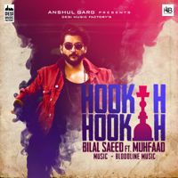 Bilal Saeed - Hookah Hookah (feat. Muhfaad) - Single artwork