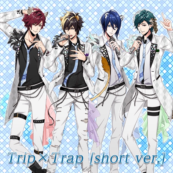 Trip×Trap (short ver.)