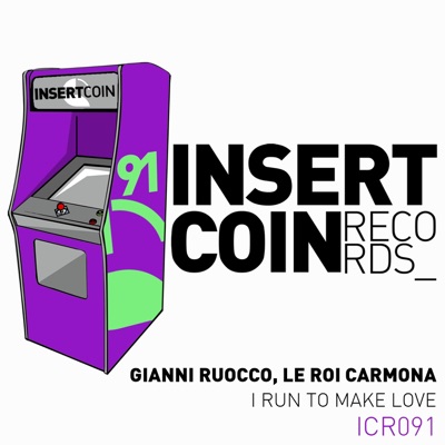 I Run to Make Love - Single