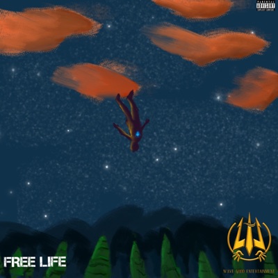 Free Life (feat. Jaemo Banton & Wave Godd) - Single