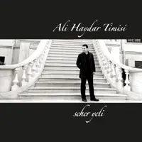 SEHER YELI — ALI HAYDAR TIMISI