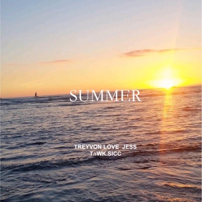 Summer (feat. Treyvon Love & Jess) - Single