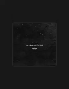 收听 HasBeen Regime、观看音乐视频、阅读小传、查看巡演日期等 ！