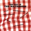 The Waitresses