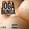Joga a Bunda (feat. Dogg Face) - Aarão lyrics