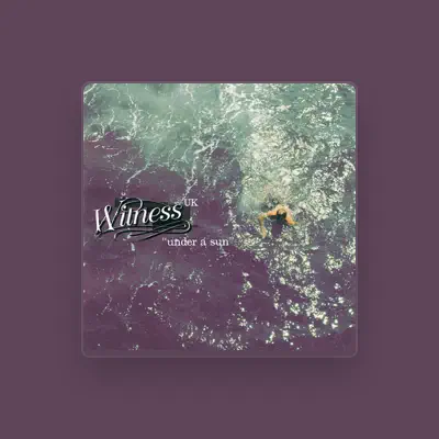 Listen to Witness, watch music videos, read bio, see tour dates & more!