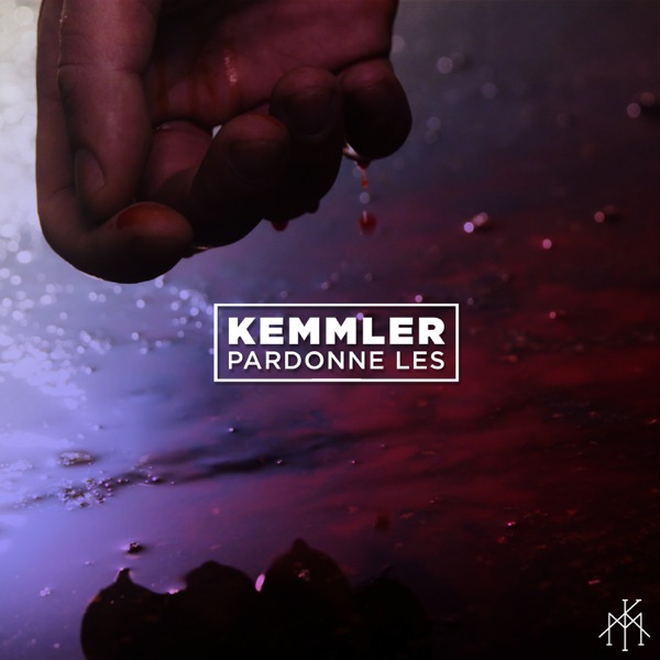 Pardonne les - Single - Kemmler