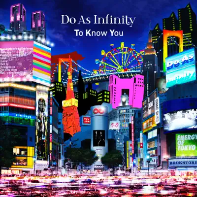 To Know You - Single - Do As Infinity