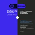 Mutiny UK, Featuring Arain