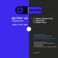 About That Time (feat. Featuring Arain) [Mutiny's Mutations Mix] — Mutiny UK