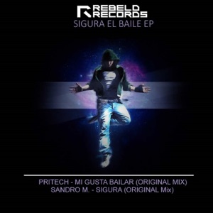 Sigura el Baile - Single