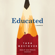 Tara Westover - Educated: A Memoir (Unabridged)