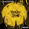 Cabaret Nocturne - Occult Spells (Black Light Smoke Remix)