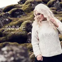 Sorry For Yourself — Jannike