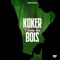 Koker dans les bois (feat. Boutcha Bwa) - KEN'ZII BWA lyrics