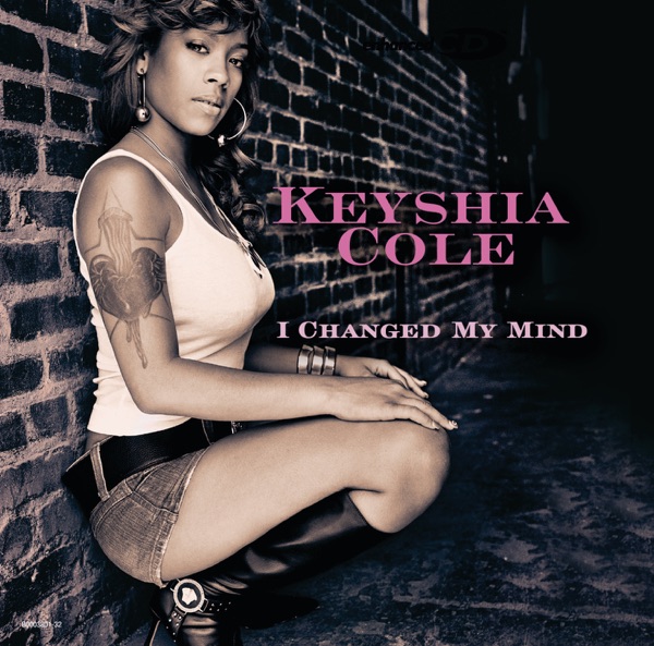 I Changed My Mind - EP - Keyshia Cole