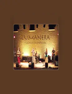 聆聽 Lumanera、觀看音樂影片、閱讀小傳、查看巡演日期等！