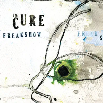 Freakshow (Mix 13) - Single - The Cure