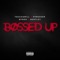 Bossed up (feat. Phresher & Bynoe) - Touchamill & Bentley lyrics