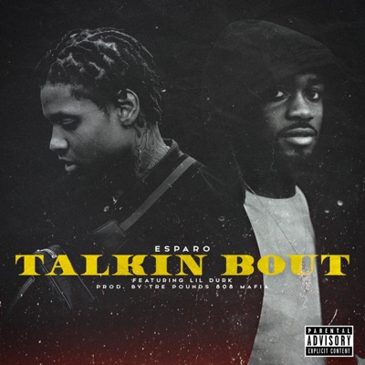Talkin' Bout (feat. Lil Durk) - Single
