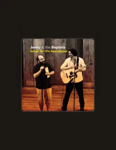 Listen to Jonny & the Baptists, watch music videos, read bio, see tour dates & more!