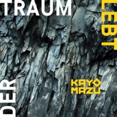 Der Traum lebt (feat. Kayo & Nora Mazu) artwork