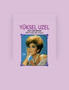 Listen to Yüksel Uzel, watch music videos, read bio, see tour dates & more!