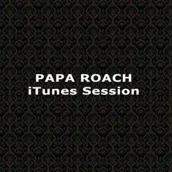 Live Session (iTunes Exclusive) - EP - Papa Roach