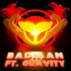 Stream & download Badman - Single