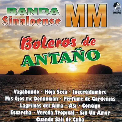 Boleros de Antaño - Banda Sinaloense MM