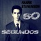 60 Segundos - Frank Stevenson lyrics