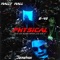 Physical - Mally Mall, Jeremih & E-40 lyrics