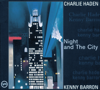 Night and the City - Charlie Haden & Kenny Barron