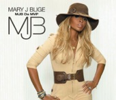 Mary J. Blige - MJB Da MVP (feat. 50 Cent)