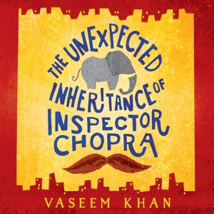 The Unexpected Inheritance of Inspector Chopra